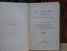 DU CHOLERA pendant l'épidémie de 1884 dans l'arrondissement de BRIGNOLES ( Var ).. PATRITTI Marius