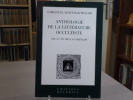 Anthologie de la littérature occultiste. XIXe et XXe siècles français.. DUFOUR-KOWALSKI Emmanuel