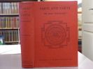 SAKTI AND SAKTA. Essays and Addresses on the Sakta Tantrasastra.. AVALON Arthur ( Sir John WOODROFFE )