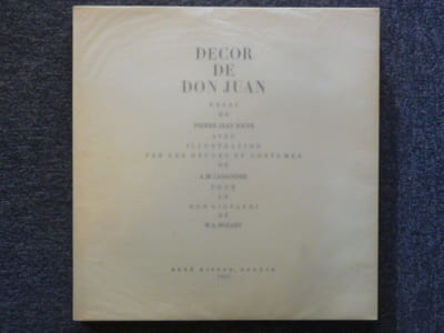 DECOR DE DON JUAN. Essai de Pierre Jean JOUVE avec illustration par les décors et costumes de A. M. CASSANDRE pour le Don Giovanni de MOZART.