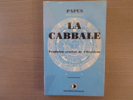 LA CABBALE tradition secrète de l'Occident. Ouvrage précédé d'une lettre d'Ad. Franck et d'une étude par Saint Yves d'Alveydre.. PAPUS