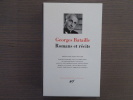 Romans et récits.. BATAILLE Georges