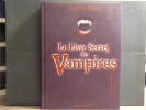 Le livre secret des VAMPIRES.. QUENOT Katherine