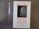 OEUVRES COMPLETES. Tome I. Les Confessions. Autres textes autobiographiques.. ROUSSEAU Jean-Jacques