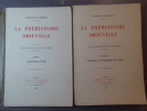 La Préhistoire Orientale. 2 Volumes.. MORGAN Jacques ( De )