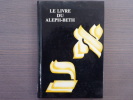 Le livre du ALEPH-BETH.. ALEPH-BETH