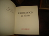 L'Imitation du Christ.. BARDET, Gaston - ROPS, Daniel - EDY LEGRAND.