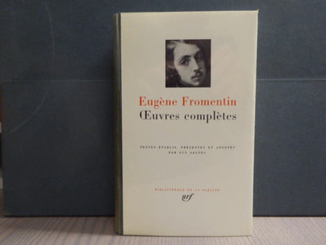 OEUVRES COMPLETES.. FROMENTIN Eugène