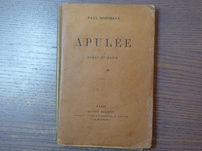 APULEE - Roman et Magie.