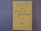 Manuel de JIU-JITSU. Coups usuels à l'usage des sociétés de gymnastique, de l'armée et du public en général.. CHERPILLOD A.