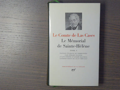 Le Mémorial de Sainte-Hélène. Tome I.