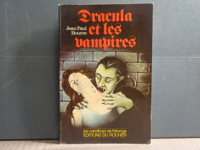 DRACULA et les vampires.