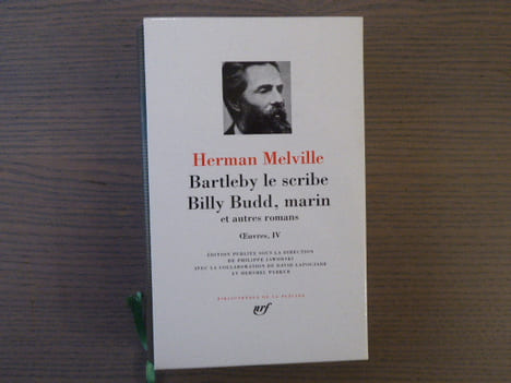 Bartleby le scribe - Billy Budd, marin et autres romans. OEuvres, IV.. MELVILLE Herman