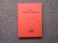 THE WHIRLING SPINDLE. An anthology of poetry by women.