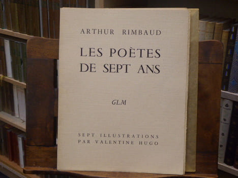 Les poètes de sept ans.. RIMBAUD Arthur - HUGO Valentine - ELUARD Paul