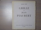 Grille pour Jean PIAUBERT.. Tapié Michel - SCHMIED Théo