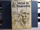 LE JOURNAL DU DR. FRANKENSTEIN. Décrypté par le Révérend Hubert VENABLES.. VENABLES Hubert