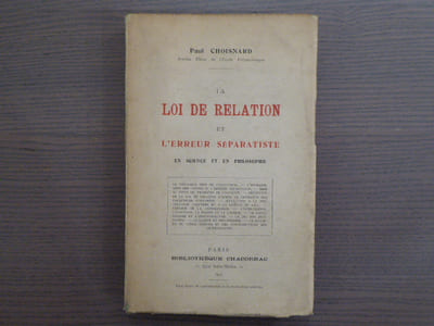 La loi de la relation et l'erreur séparatiste en science et en philosophie.