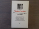 Oeuvres romanesques complètes. Tome I.. NABOKOV Vladimir