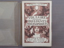 DIALOGUES PHILOSOPHIQUES. Illustrations par Henry CHAPRONT.. VOLTAIRE - CHAPRONT Henry