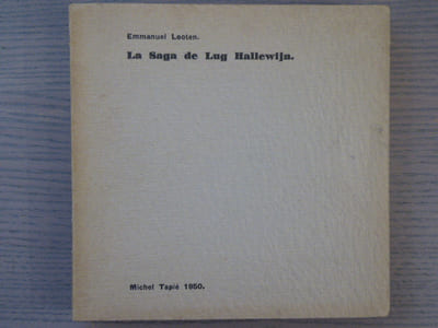 La SAGA de Lug HALLEWIJN.