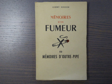 Mémoires d'un fumeur ou mémoires d'outre-pipe.. SONNIER Albert