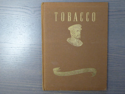 FROM PLANTATION TO "PLAYERS". A Brief History of Tobacco Including Cultivation and Manufacture,
