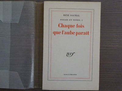 Essais et notes I. - Chaque fois que l'aube paraît.