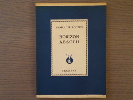 HORIZON ABSOLU.. LOOTEN Emmanuel