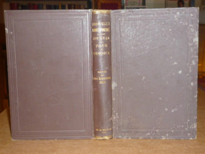 BOSWELL'S CORRESPONDENCE with the honourable Andrew ERSKINE and his journal of a tour to CORSICA.