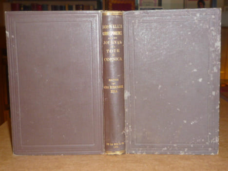 BOSWELL'S CORRESPONDENCE with the honourable Andrew ERSKINE and his journal of a tour to CORSICA.. BOSWELL
