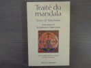 Traité du Mandala. Tantra de Kalachakra.. TANTRA DE KALACHAKRA