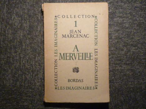 A Merveille.. MARCENAC Jean