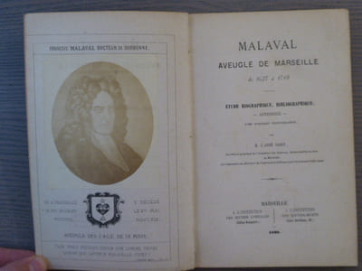MALAVAL aveugle de Marseille de 1627 à 1719.
