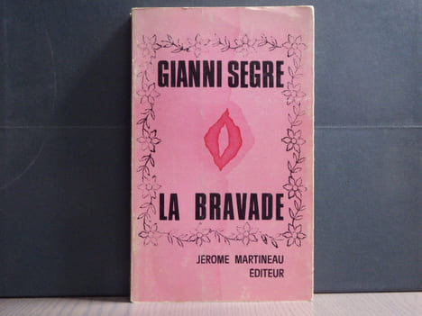 La BRAVADE.. SEGRE Gianni