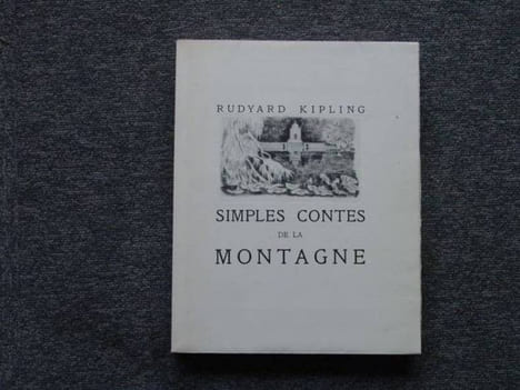 Simples contes de la montagne.. KIPLING Rudyard - DUBREUIL Pierre