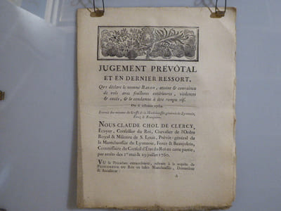 JUGEMENT PREVOTAL et en dernier ressort, qui déclare le nommé BARON, atteint et convaincu de vol avec fractures extérieures, violences & excès, & le condamne à être rompu vif.