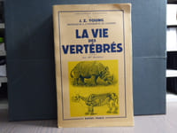 La Vie des Vertébrés.