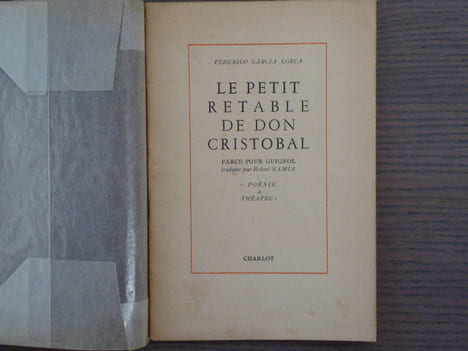 LE PETIT RETABLE DE DON CRISTOBAL. Farce pour Guignol traduite par Robert NAMIA.. GARCIA LORCA Federico