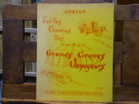 Sur les Chemins des Grands Cirques Voyageurs.