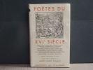 Poètes du XVIe Siècle.. POETES DU XVIe SIECLE