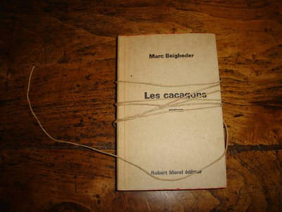 Les cacagons.