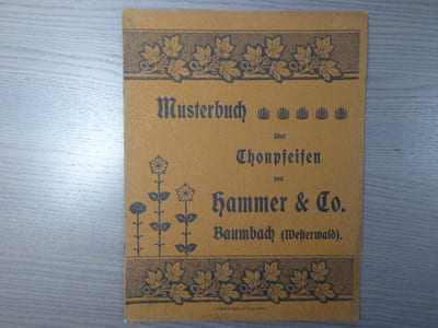 Musterbuch für Thonpfeifen von Hammer & Co. Baumbach ( Westerwald ).