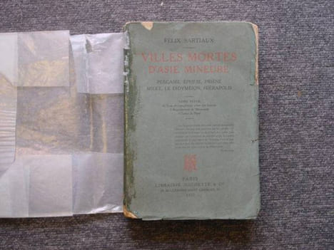 VILLES MORTES D'ASIE MINEURE. Pergame, Ephèse, Priène, Milet, Le Didymeion, Hiérapolis.. SARTIAUX Felix