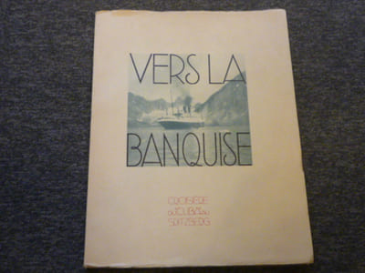 VERS LA BANQUISE. Islande - Spitzberg - Norvège. "Croisière du CUBA" 1931.