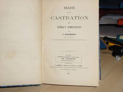 traité de la castration des animaux domestiques.