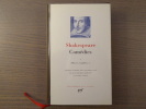 COMEDIES. Tome I. ( Oeuvres complètes, V ).. SHAKESPEARE William