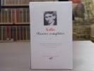 OEUVRES COMPLETES. Tome I.. KAFKA