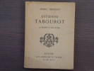 Estienne TABOUROT, sa famille et son temps.. PERRENET Pierre