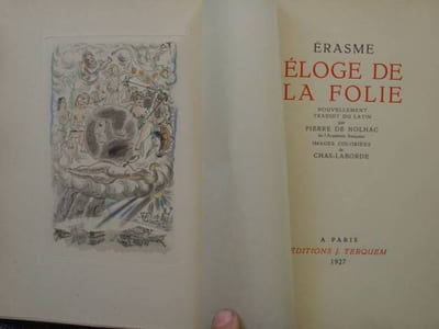 Eloge de la folie. Nouvellement traduit du latin par Pierre de Nolhac. Images coloriées de Chas-Laborde.